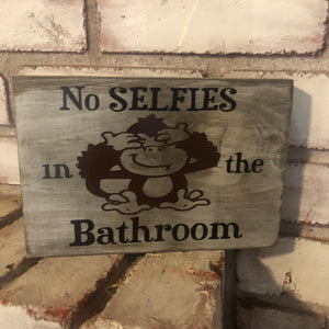 No Selfies In The Bathroom Decor - An Elegant Expression, LLC